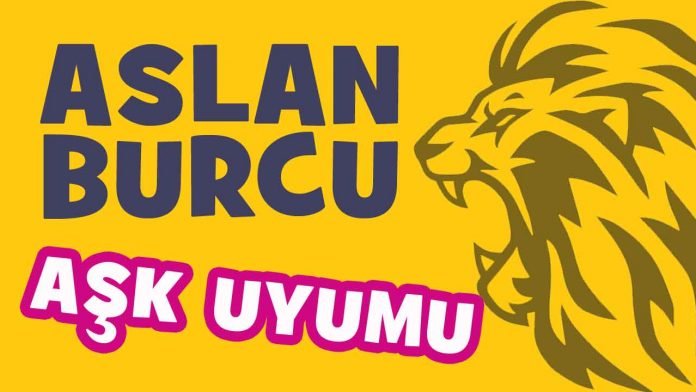 Aslan-Burcu-Erkegi-ve-aslan-burcu-Kadini-ozellikleri-ask evlilik uyumu-gunluk-Aslan-Burc-Yorumu-2020-haberpop