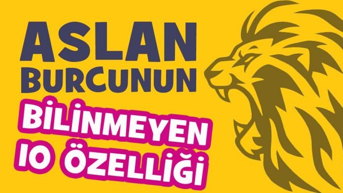 Aslan-Burcu-Erkegi-ve-aslan-burcu-Kadini-ozellikleri-gunluk-Aslan-Burc-Yorumu-2020-haftalik-aslan-uyumu-ask-evlilik