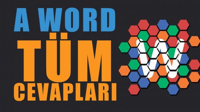 a word oyunu cevaplari-a word bulmaca tum cevaplari-a word kelime oyunu cevaplari haberbulutu.com