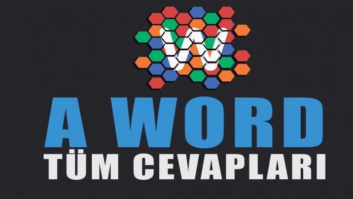 a-word-cevaplari-a-word-oyunu-tum-bolum-sonu-cevaplari-gizli-konu-a-word-kelime-oyunu-tum-bolum-seviye-cevaplari-haberpop2 A word cevapları-a word cevaplari-a word oyunu-a word bulmaca-a word cevap-haberbulutu.com