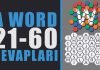 A Word Tüm Cevapları | 21-60 Acemi Bölüm Sonu