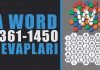 A Word Tüm Cevapları 1361 – 1450 Arası Bölüm Sonu